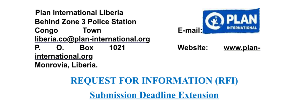 Plan International Liberia REQUEST FOR INFORMATION (RFI)